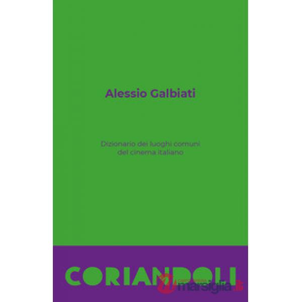 Dizionario dei luoghi comuni del cinema italiano