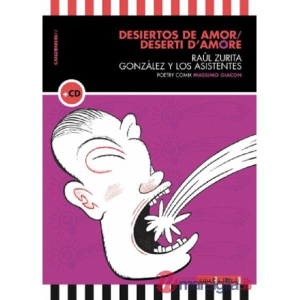Desiertos de amor-Deserti d'amore. Con CD-Audio