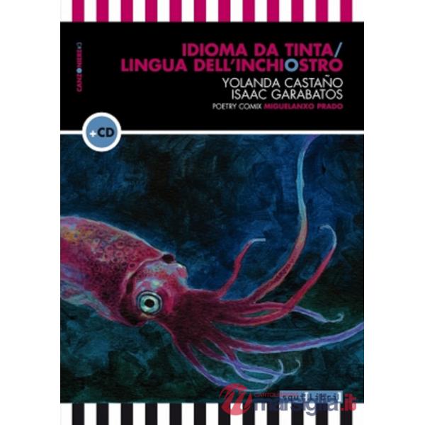 Idioma da tinta-Lingua dell'inchiostro. Con CD-Audio