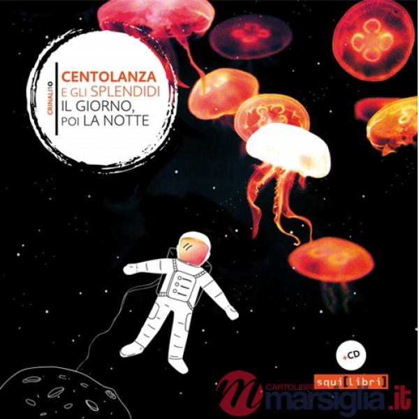 Giorno, poi la notte. Con CD-Audio (Il)