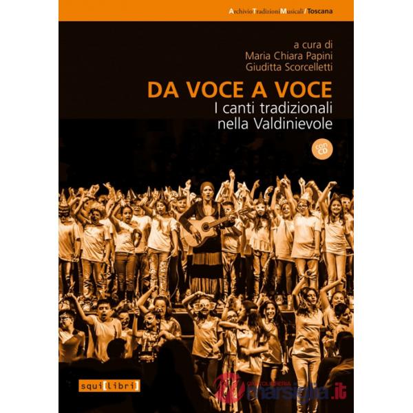 Da voce a voce. I canti tradizionali nella Valdinievole. Con CD-Audio