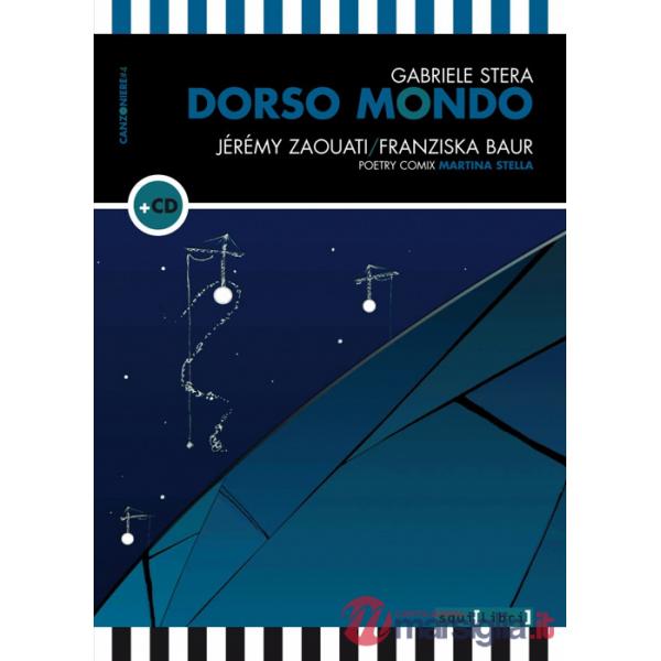 Dorso mondo. Ediz. italiana e francese. Con CD-Audio