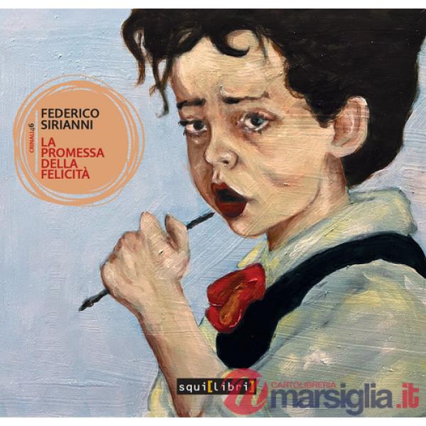 Promessa della felicità. Con CD-Audio (La)