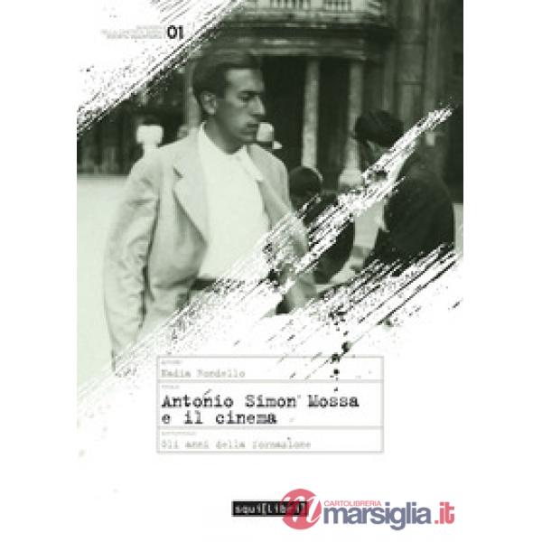 Antonio Simon Mossa. Gli anni della formazione