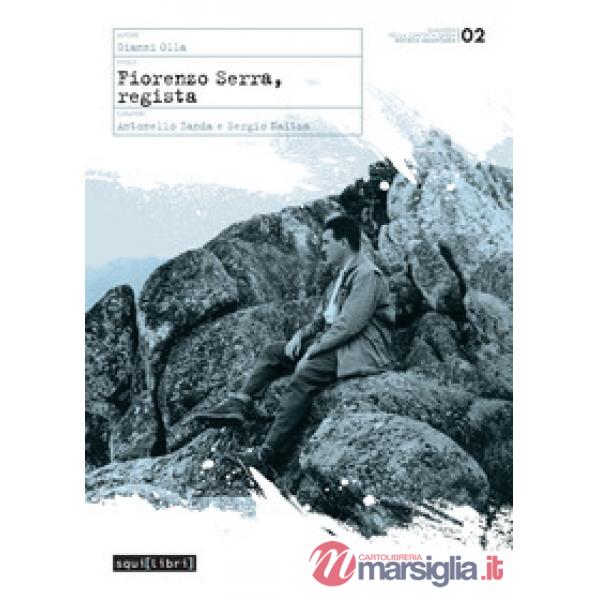 Fiorenzo Serra, regista