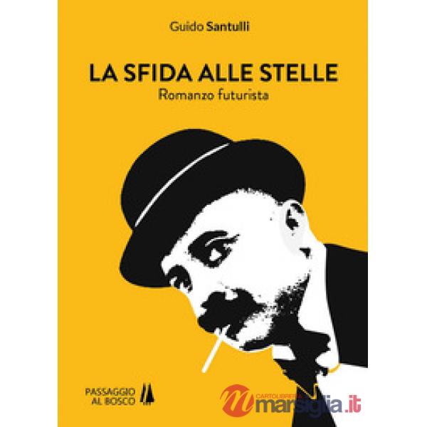 Sfida alle stelle (La)
