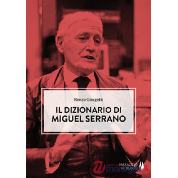 Dizionario di Miguel Serrano (Il)