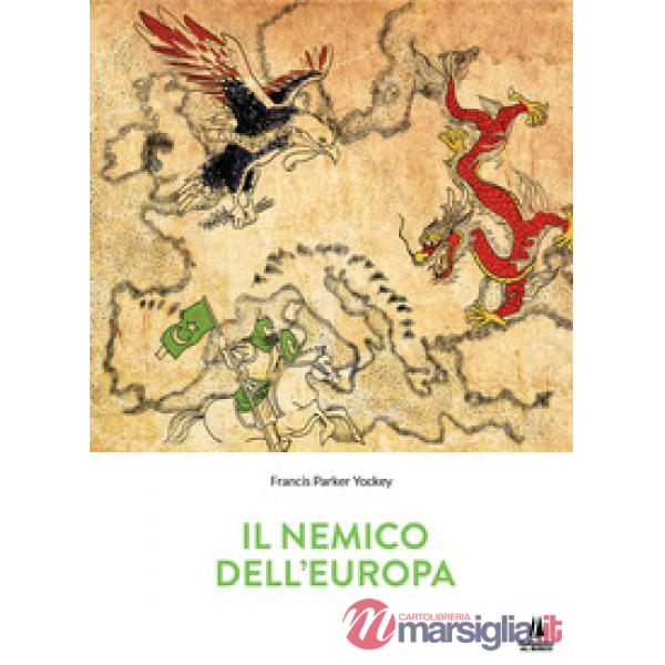 Nemico dell'Europa (Il)