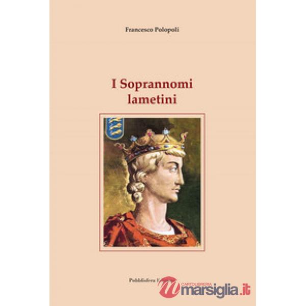 Soprannomi lametini (I)