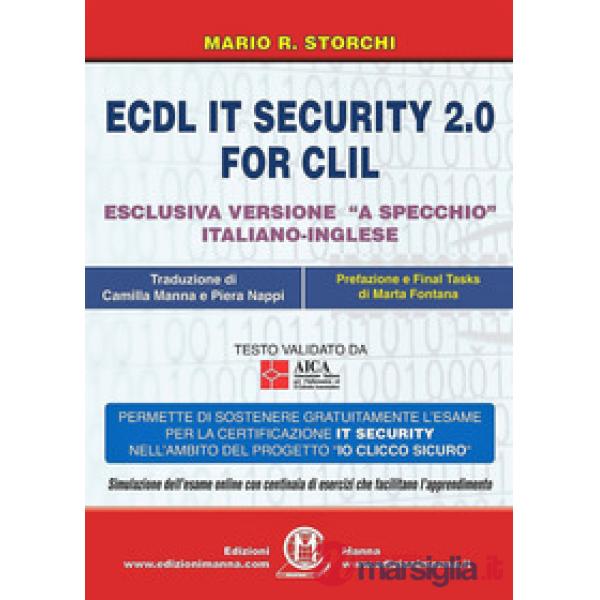 ECDL IT security 2.0 for CLIL. Ediz. italiana e inglese
