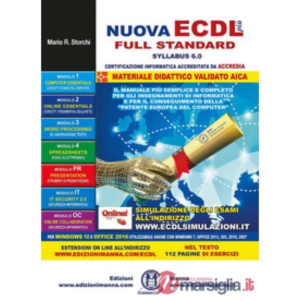 NUOVA ECDL PIU' FULL STANDARD SYLLABUS 6