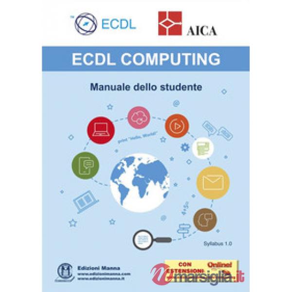 ECDL computing. Manuale dello studente