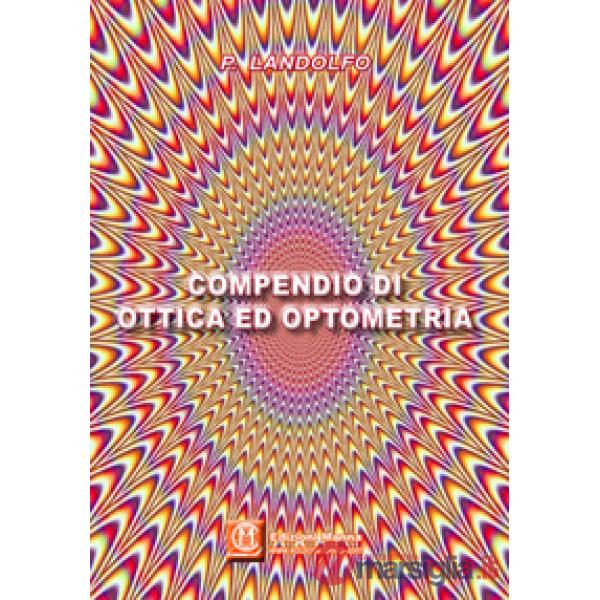 Compendio di ottica ed optometria