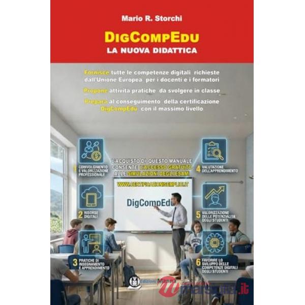 DigCompEdu: la nuova didattica con attività pratiche da svolgere in classe e accesso gratuito e illimitato alle simulazioni degl