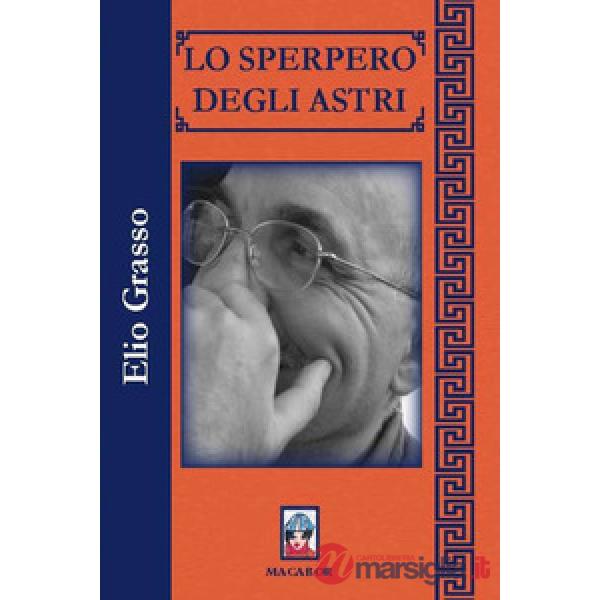 Sperpero degli astri (Lo)