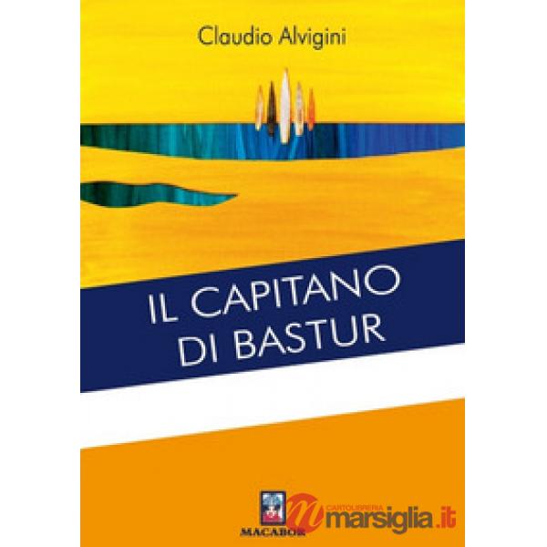 Capitano di Bastur (Il)