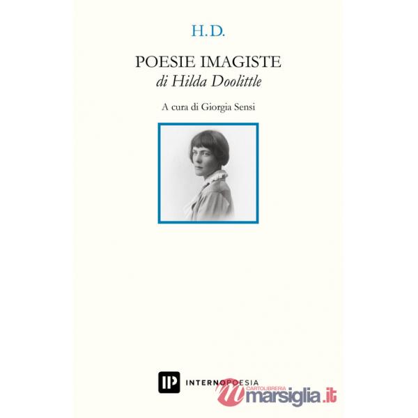 Poesie imagiste. Testo inglese a fronte