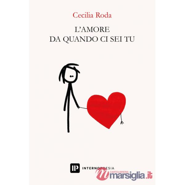 Amore da quando ci sei tu (L')