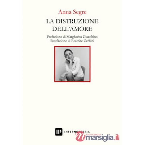 Distruzione dell'amore (La)