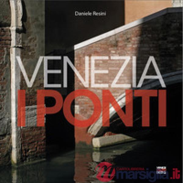 Venezia. I ponti