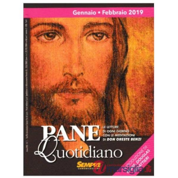 Pane quotidiano. Gennaio-Febbraio 2019