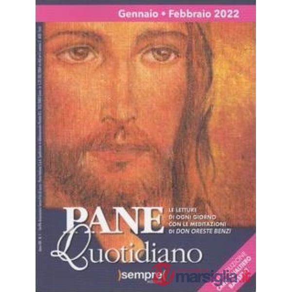 Pane quotidiano. Gennaio Febbraio 2022