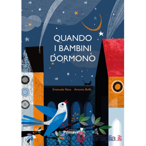 Quando i bambini dormono