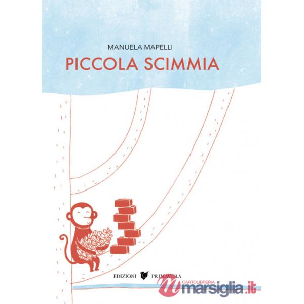 Piccola scimmia. Ediz. a colori