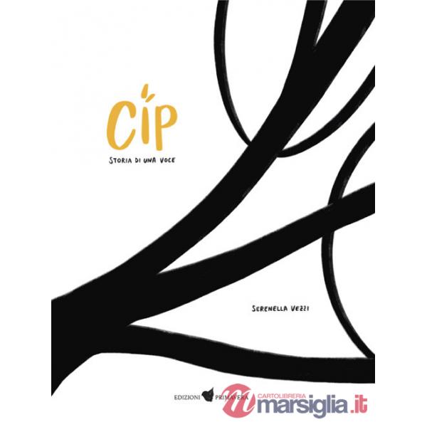 Cip. Storia di una voce