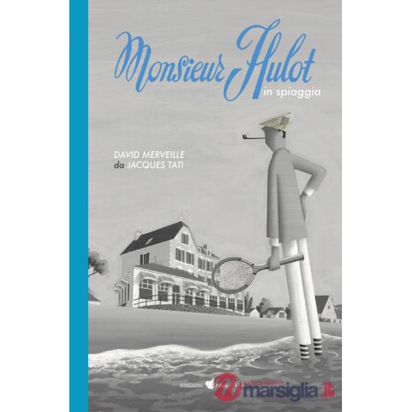 Monsieur Hulot in spiaggia