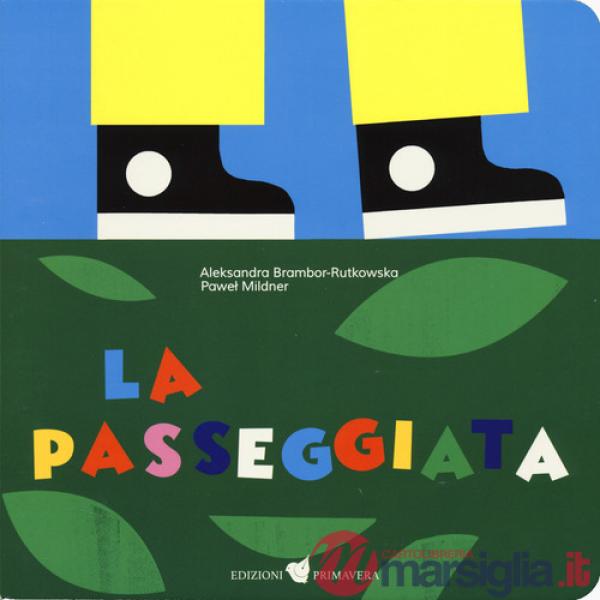Passeggiata. Ediz. a colori (La)