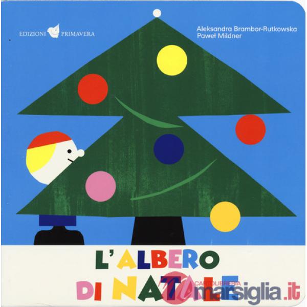 Albero di Natale. Ediz. a colori (L')