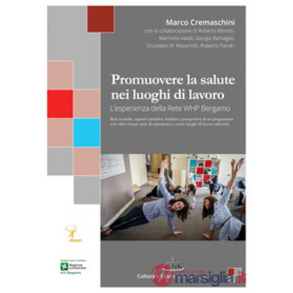 Promuovere la salute nei luoghi di lavoro. L'esperienza della rete WHP Bergamo