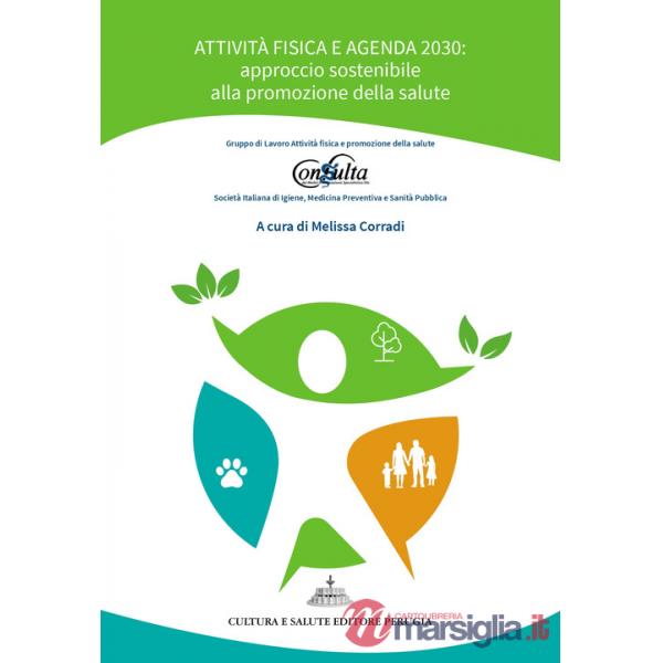 Attività fisica e Agenda 2030: approccio sostenibile alla promozione della salute