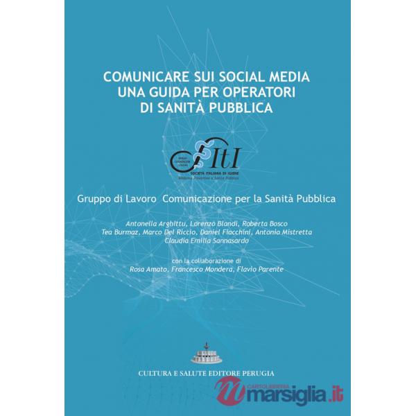 Comunicare sui social media: una guida per operatori di sanità pubblica