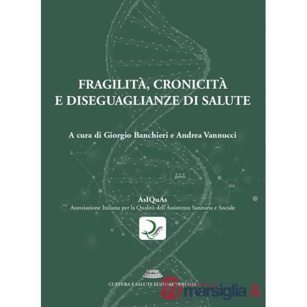 Fragilità, cronicità e diseguaglianze di salute
