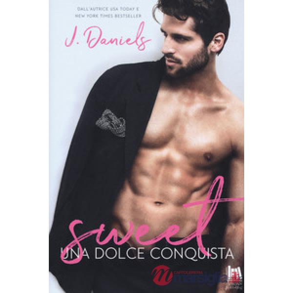 Dolce conquista. Sweet (Una)