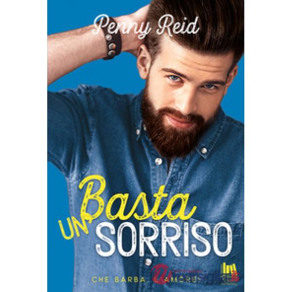 Basta un sorriso. Che barba, l'amore!