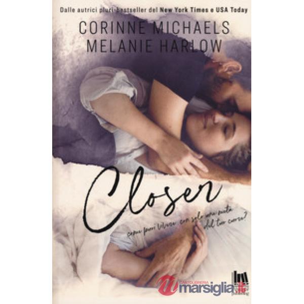 Closer