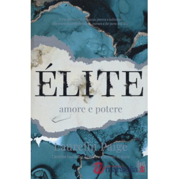 Amore e potere. Élite