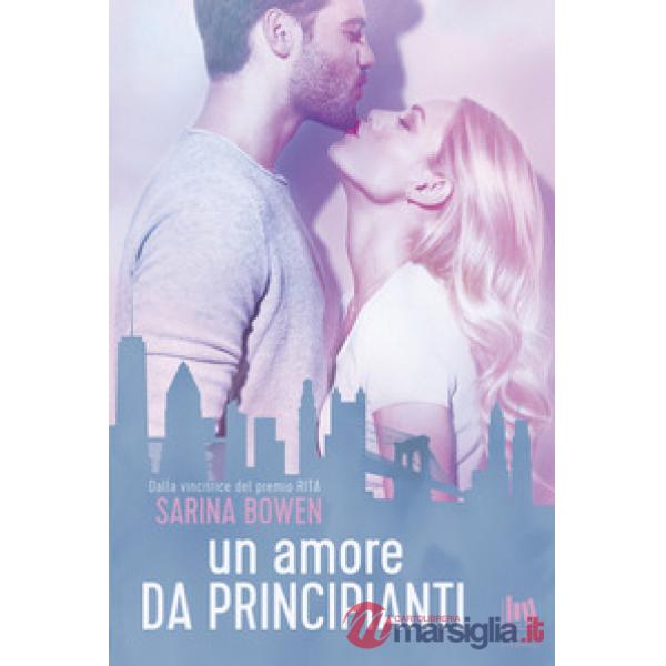 Amore da principianti (Un)