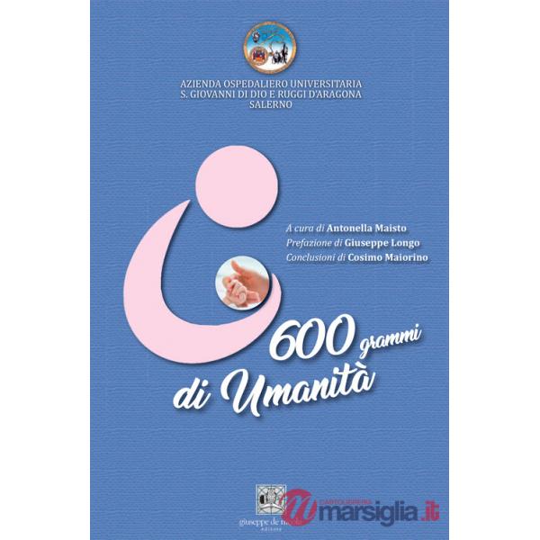 600 grammi di umanità