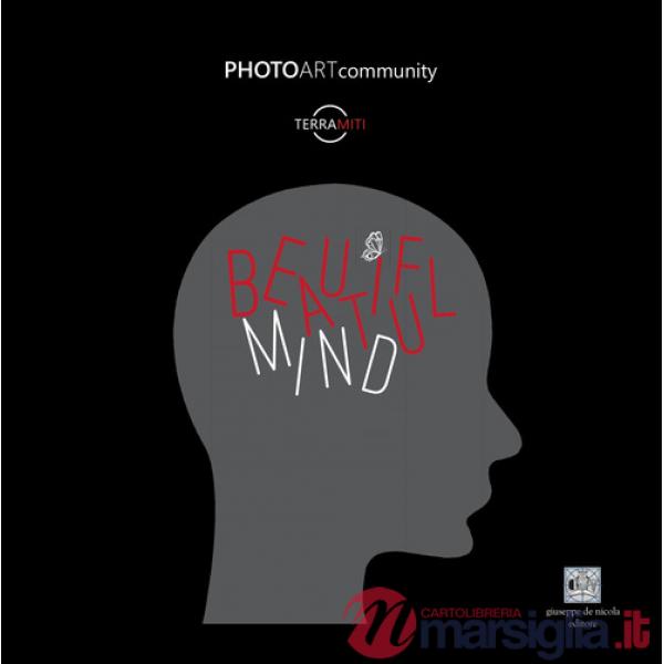 Beautiful Mind. Ediz. illustrata