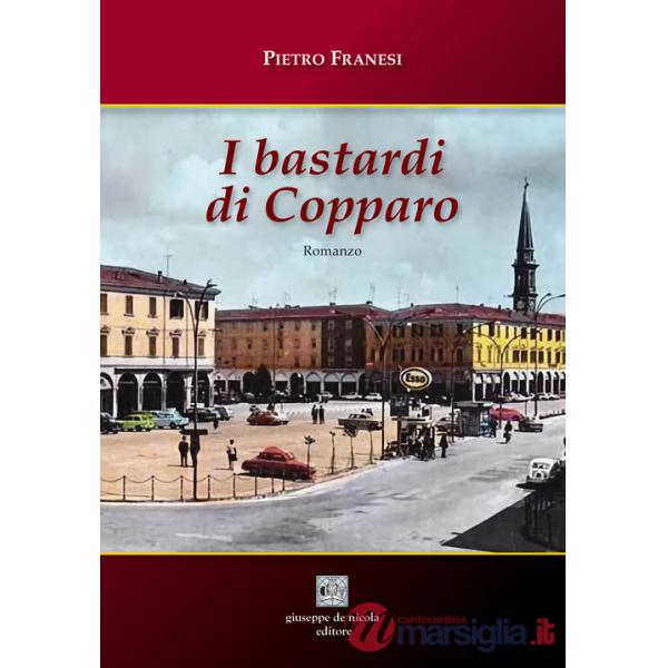 Bastardi di Copparo. Ediz. per la scuola (I)