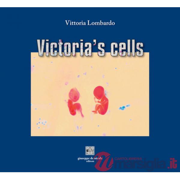Victoria's cells