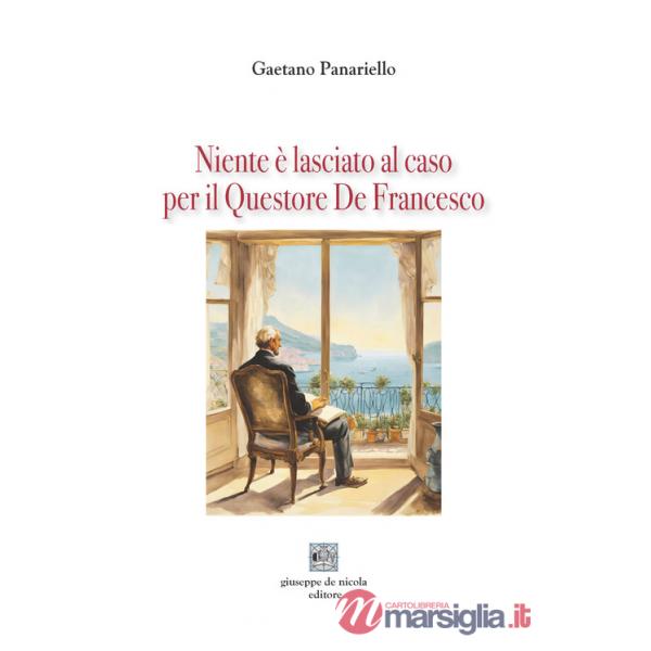 Niente è lasciato al caso per il Questore De Francesco