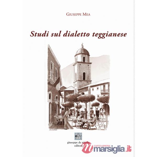 Studi sul dialetto teggianese