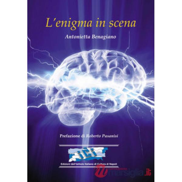 L'enigma in scena
