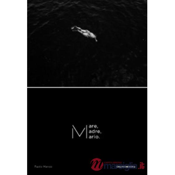 M. Mare, Madre, Mario