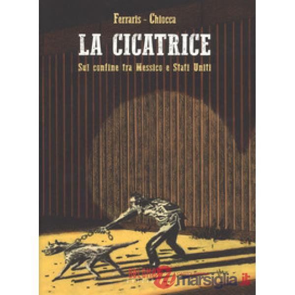 Cicatrice (La)
